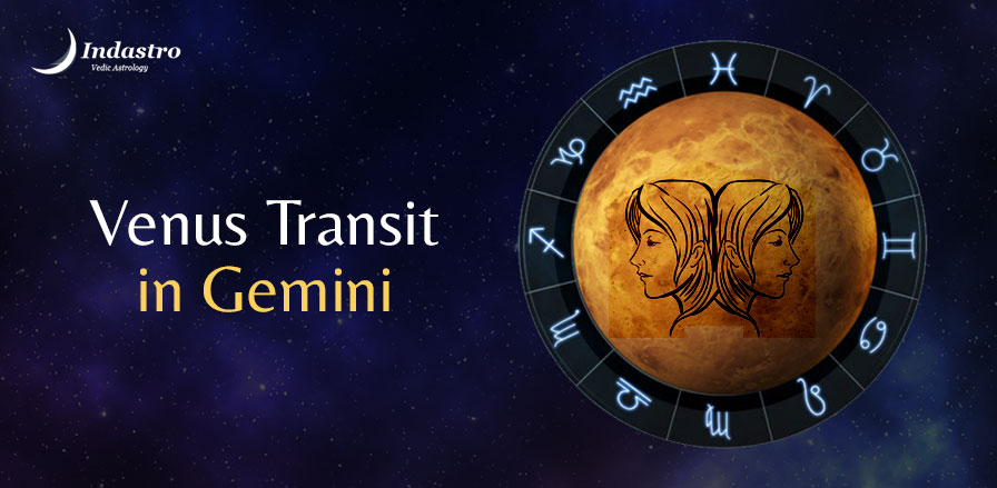 Venus Transit in Gemini: 13 July - 7 Aug 2022