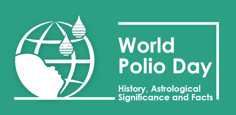 World Polio Day 2020: History, Astrological Significance and Facts